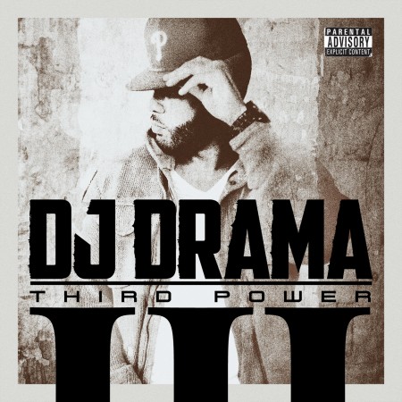 dJ-drama-third-power