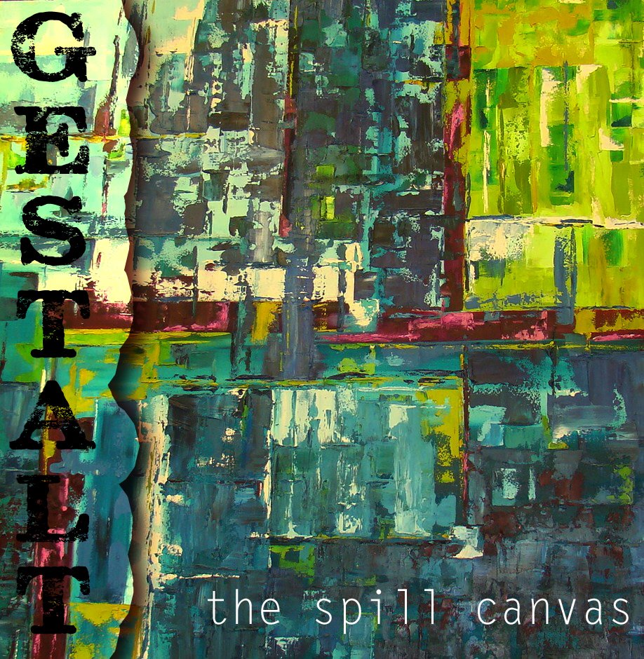 Gestalt The Spill Canvas 2012