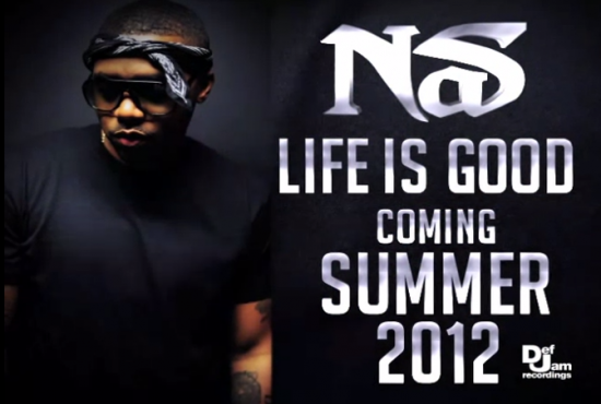 nas-announces-life-is-good-album-release-date 2012