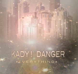 Kady! Danger 2012