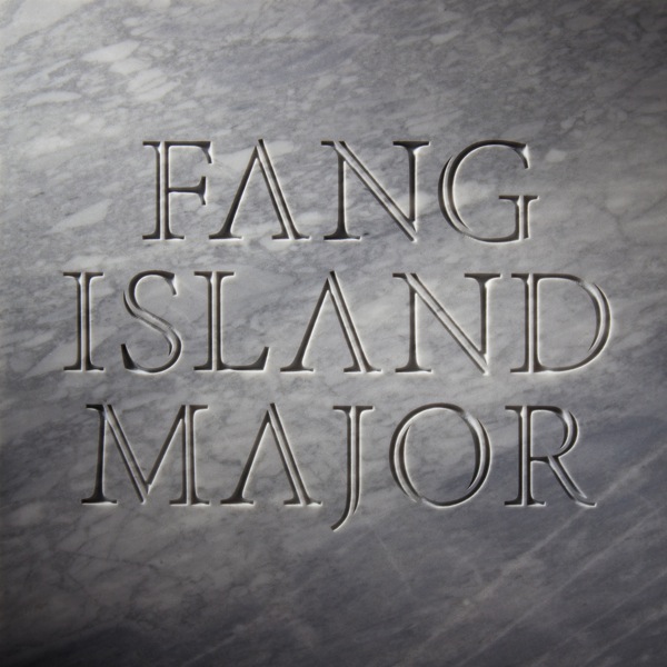 Fang Island Major