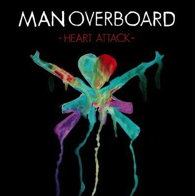 ManOverboard-HeartAttack_620_400_70
