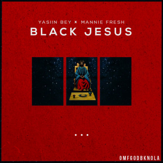 yasiin-bey-mannie-fresh-black-jesus