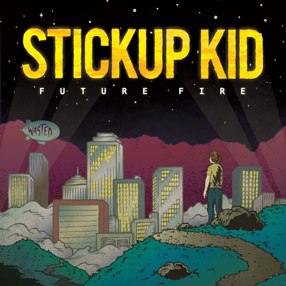 Stickup Kid