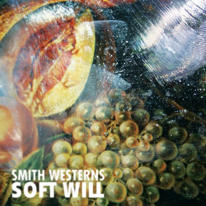 smith-westerns - soft-will