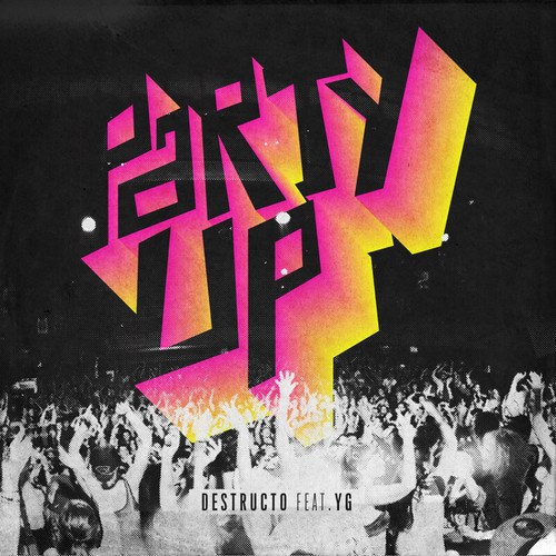 destructo-party-up-yg-mp3-download