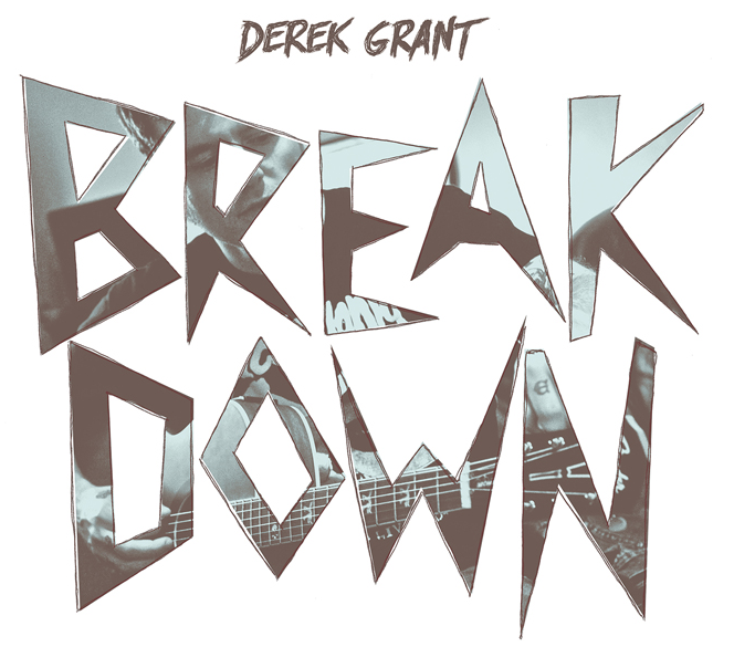 derek grant breakdown